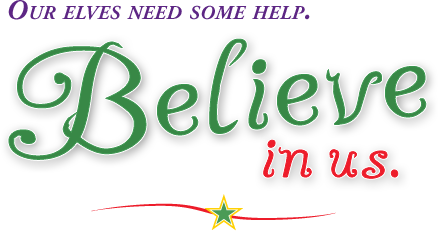 Help our Elves find some help. Beleive in us!